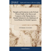 Thoughts and Sentiments on the Evil and Wicked Traffic of the Slavery and Commerce of the Human Species, Humbly Submitted to the Inhabitants of Great- - Hardcover