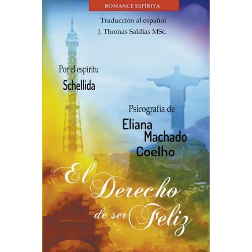 El Derecho de Ser Feliz - Paperback