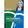 Diccionario de competencias: La Trilogía - VOL 1: Las 60 competencias más utilizadas en gestión por competencias - Paperback