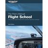 The Pilot's Manual: Flight School: Master the Flight Maneuvers Required for Private, Commercial, and Instructor Certification - Hardcover