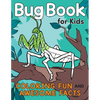 Bug Book for Kids: Coloring Fun and Awesome Facts - Paperback
