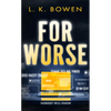 For Worse - Paperback