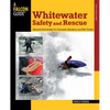 Whitewater Safety and Rescue - Paperback