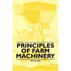 Principles of Farm Machinery - Paperback