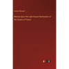 Memoir Upon the Light-House Illumination of the Coasts of France - Hardcover