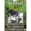 My Heart I Give to Children - Paperback