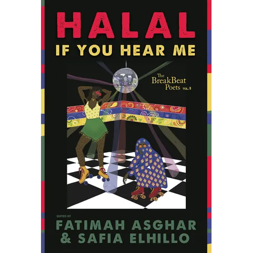 The Breakbeat Poets Vol. 3: Halal If You Hear Me - Paperback