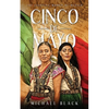 Cinco de Mayo: The Fighting Women of Mexico - Paperback