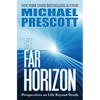 The Far Horizon: Perspectives on Life Beyond Death - Paperback
