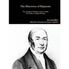 The Complete Writings of James Braid - Paperback