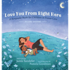 Love You From Right Here: Second Edition - Hardcover
