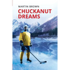 Chuckanut Dreams - Paperback