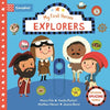 Explorers: Discover Amazing People - Board Book