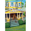 Death by Demo - Hardcover