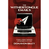 The Withertongue Emails: A Pastor's Satanic Temptation, with Apologies to C.S. Lewis - Paperback