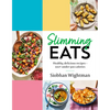 Slimming Eats - Hardcover