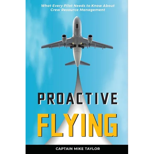 Proactive Flying - Paperback