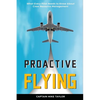 Proactive Flying - Paperback