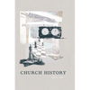 Church History: A Biblical Perspective - Paperback