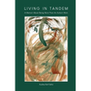 Living in Tandem: A Memoir About Being More Than An Autism Mom - Paperback