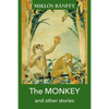 The Monkey and Other Stories - Paperback