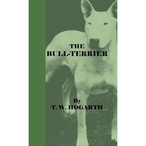 The Bull-Terrier - Paperback