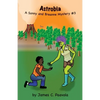 Astrobia: A Sonny and Breanne Mystery - Paperback