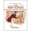 The New Yorker Book of Literary Cartoons - Paperback