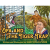 Opa and the Tiger Trap - Paperback