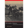 The Gender of Memory: Rural Women and China's Collective Past Volume 8 - Hardcover