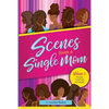 Scenes From A Single Mom - Paperback