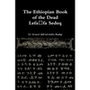 The Ethiopian Book of the Dead - Lefafa Sedeq - Paperback
