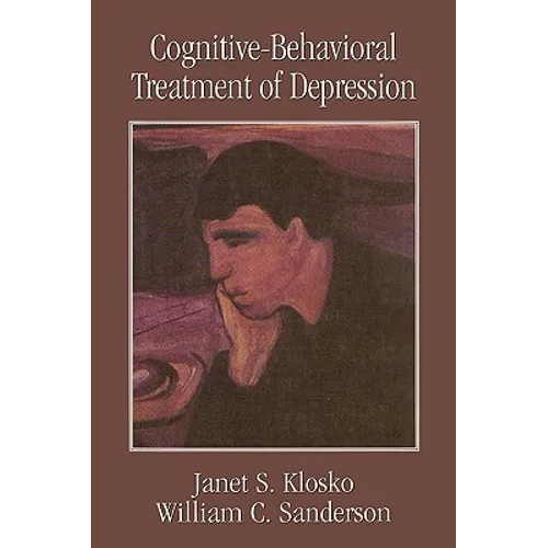 Cognitive-Behavioral Treatment of Depression - Hardcover