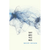 Sky Wri Tei Ngs [Sky Writings] - Paperback