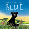 Baby Bear Sees Blue - Board Book