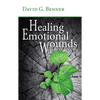 Healing Emotional Wounds - Paperback