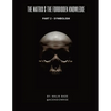 The Matrix & The Forbidden Knowledge (Part 2): Symbolism - Paperback