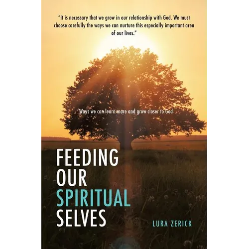 Feeding Our Spiritual Selves - Paperback