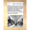 Memoirs of the Countess de Valois de la Motte; Containing a Compleat Justification of Her Conduct and an Explanation of the Intrigues Relative to the - Paperback