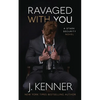 Ravaged With You - Paperback