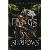 Of Fangs and Shadows - Paperback