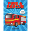 Fire & Rescue Fire Safety Activity Book: Fire truck colouring, activities and more - Paperback