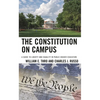 The Constitution on Campus: A Guide to Liberty and Equality in Public Higher Education - Hardcover