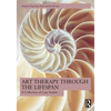 Art Therapy Through the Lifespan: A Collection of Case Studies - Paperback