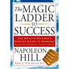 The Magic Ladder to Success: The Wealth-Builder's Concise Guide to Winning, Revised and Updated - Paperback