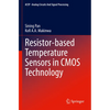 Resistor-Based Temperature Sensors in CMOS Technology - Paperback