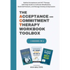 The Acceptance and Commitment Therapy Workbook Toolbox: Radical Acceptance and ACT Therapy Self-Help Guide to Cultivate Mindfulness, Build Self-Esteem - Paperback