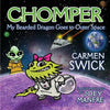 Chomper My Bearded Dragon Goes to Outer Space - Paperback