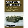 Operation Squarepeg: The Allied Invasion of the Green Islands, February 1944 - Paperback