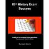 Ib History Exam Success: Master the Key Vocabulary of the International Baccalaureate Exam in History - Paperback